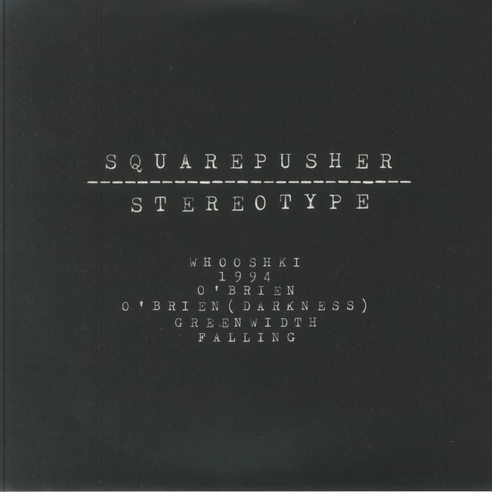 SQUAREPUSHER - Stereotype (remastered) – Ukemi Records