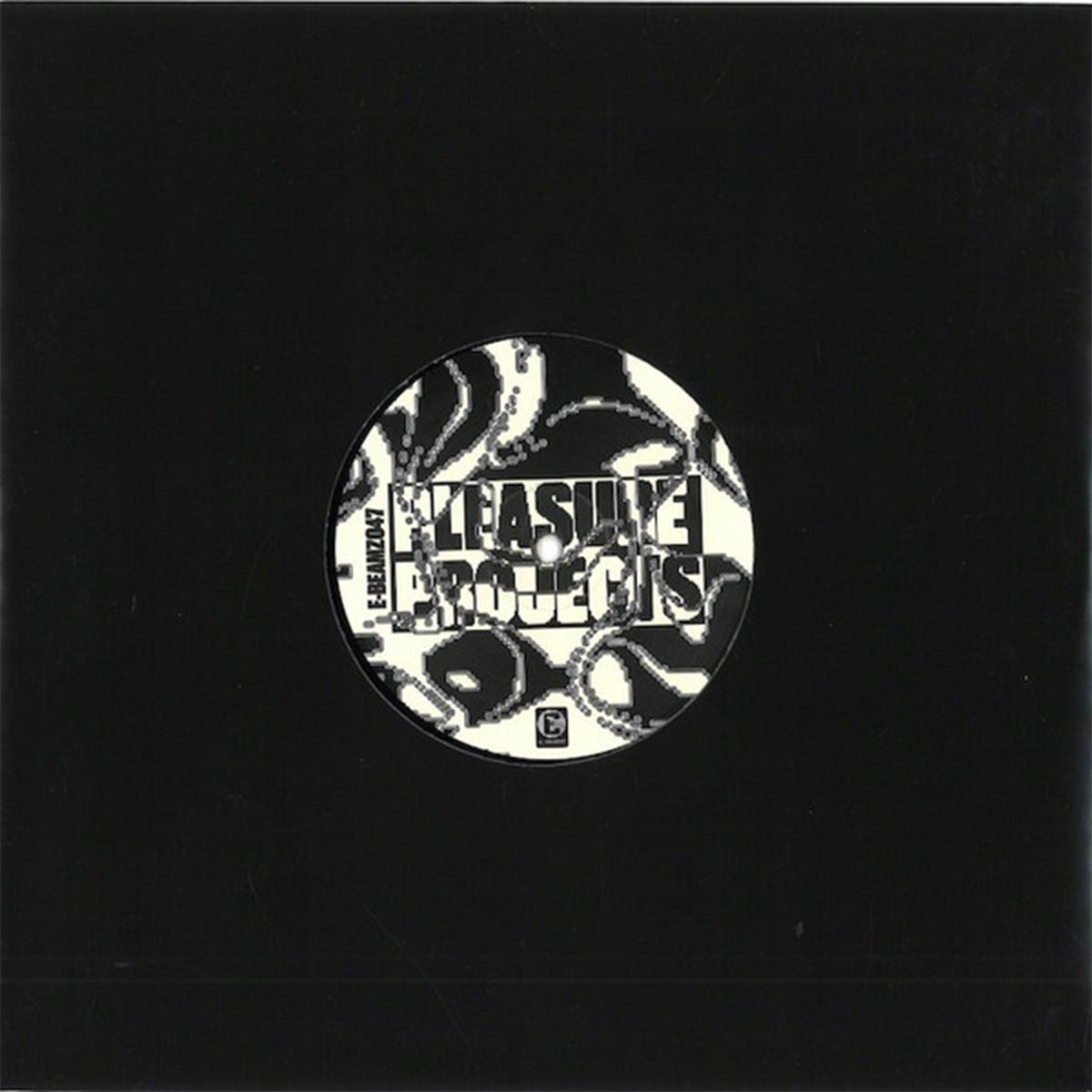 Pleasure Projects - PP VOL 1