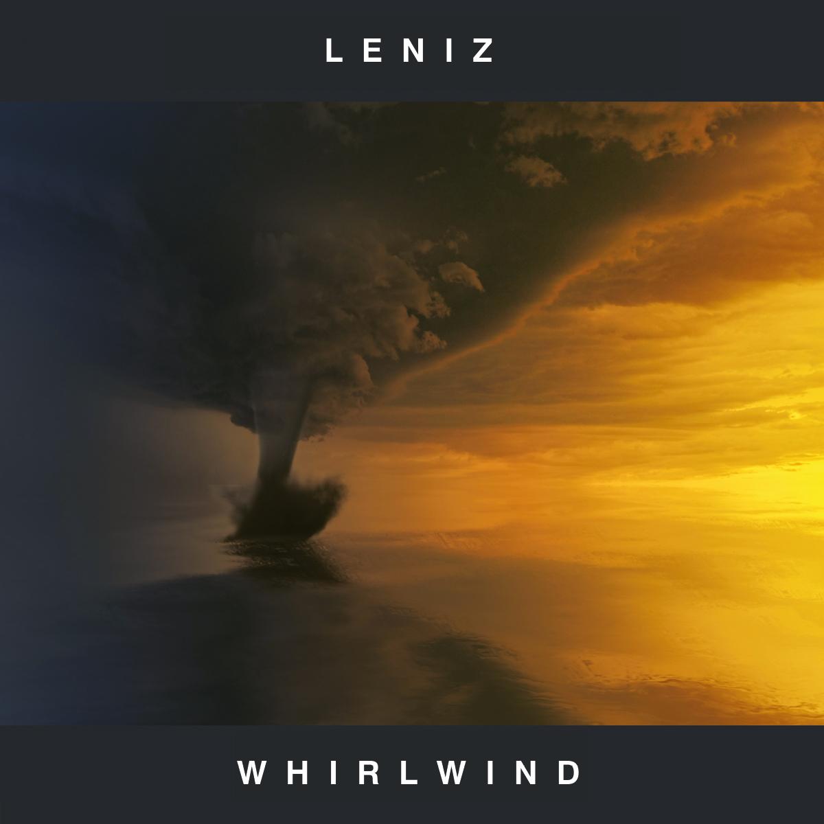 LENIZ - Whirlwind EP